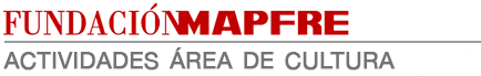 FUNDACIÓN MAPFRE - Actividades instituto de cultura